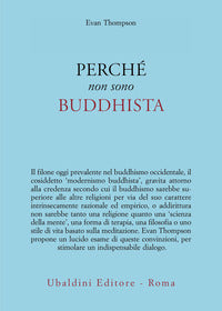 Perche' non sono buddhista 