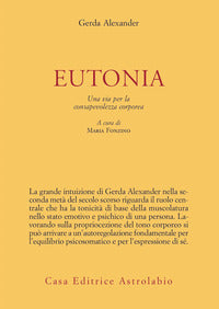 Eutonia - una via per la consapevolezza corporea 