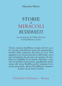 Storie di miracoli buddhisti - la recitazione del sutra del loto nel buddhismo coreano 