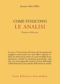 Come finiscono le analisi - paradossi della passe 