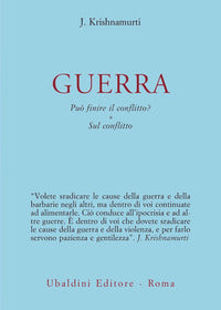 Guerra - puo' finire il conflitto? sul conflitto 