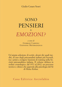 Sono pensieri le emozioni ? 