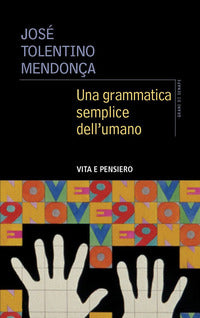 Grammatica semplice dell'umano 