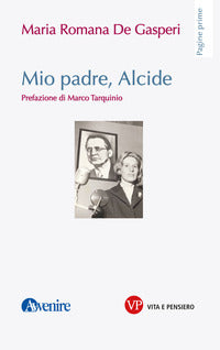 Mio padre alcide 