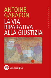 Via riparativa alla giustizia 