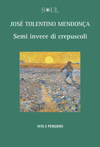 Semi invece di crepuscoli 