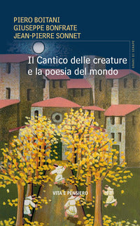 Cantico delle creature e la poesia del mondo 