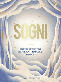 Sogni - interpretazioni significati nascosti simboli 