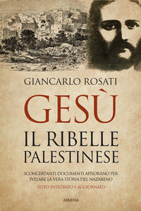 Gesu' il ribelle palestinese 