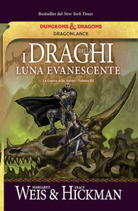 Draghi della luna evanescente - la guerra delle anime 3