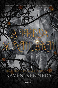 Preda scintillante - re mida e la gabbia dorata 