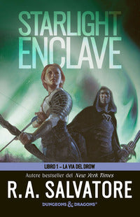 Starlight enclave 1- la via del drow 