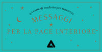 Messaggi per la pace interiore - 40 carte di conforto per rinascere 