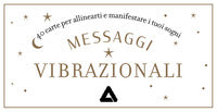 Messaggi vibrazionali 40 carte per allinearti e manifestare i tuoi sogni 