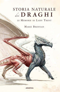 Storia naturale dei draghi - le memorie di lady trent 