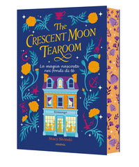 The crescent moon tearoom - la magia nascosta nei fondi di te' 
