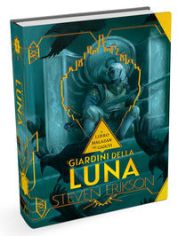 Giardini della luna - una storia tratta dal libro malazan dei caduti 