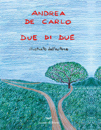 Due di due - illustrato dall'autore 
