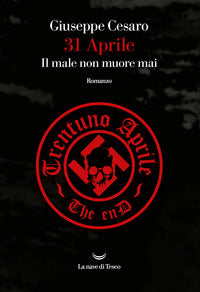 31 aprile il male non muore mai 