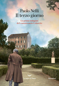 Terzo giorno - la prima indagine del commissario colasette 
