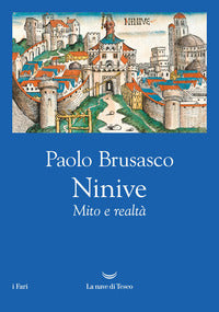Ninive - mito e realta' 