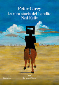 Vera storia del bandito ned kelly 