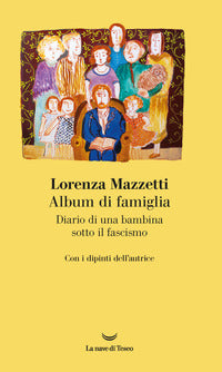 Album di famiglia - diario di una bambina sotto il fascismo 