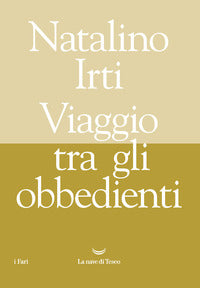 Viaggio tra gli obbedienti 