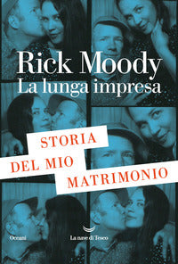 Lunga impresa - storia del mio matrimonio 