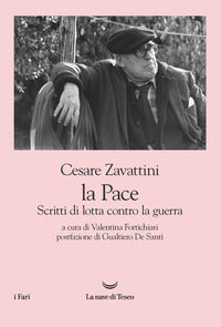 Pace - scritti di lotta contro la guerra 
