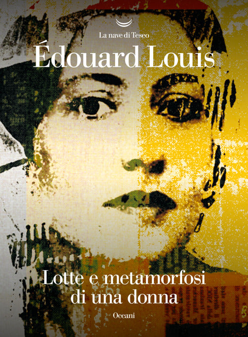 Lotte e metamorfosi di una donna 