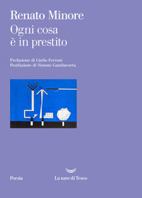 Ogni cosa e' in prestito 