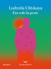 Era solo la peste 