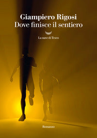 Dove finisce il sentiero 