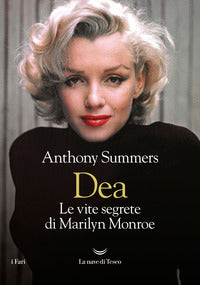 Dea - le vite segrete di marilyn monroe 