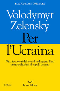 Per l'ucraina - tutti i proventi della vendita di questo libro saranno devoluti al popolo 