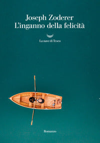 Inganno della felicita' 