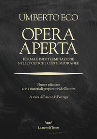 Opera aperta - forma e indeterminazione nelle poetiche contemporanee 