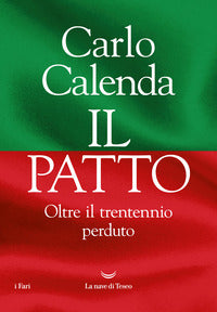 Patto - oltre il trentennio perduto 