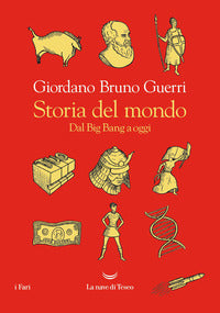 Storia del mondo - dal big bang a oggi 