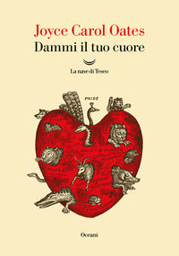 Dammi il tuo cuore 