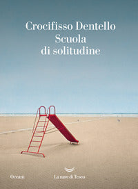 Scuola di solitudine 