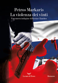 Violenza dei vinti - una nuova indagine di kostas charitos 