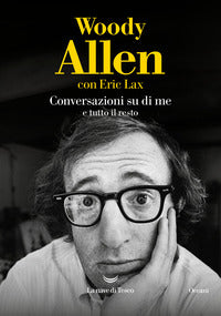 Conversazioni su di me e tutto il resto 