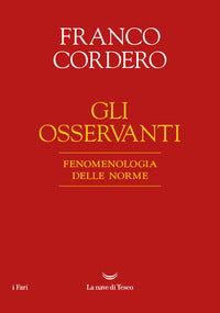 Osservanti - fenomenologia delle norme 