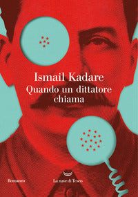 Quando un dittatore chiama 