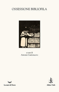 Ossessione bibliofila 