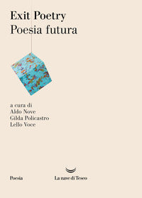 Exit poetry - poesia futura 