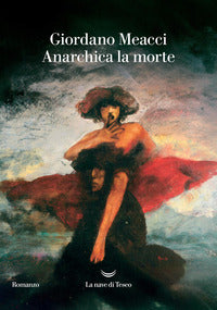 Anarchica la morte 