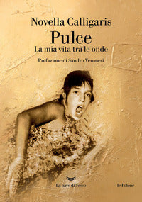 Pulce - la mia vita tra le onde 